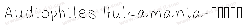 Audiophiles Hulkamania字体转换
